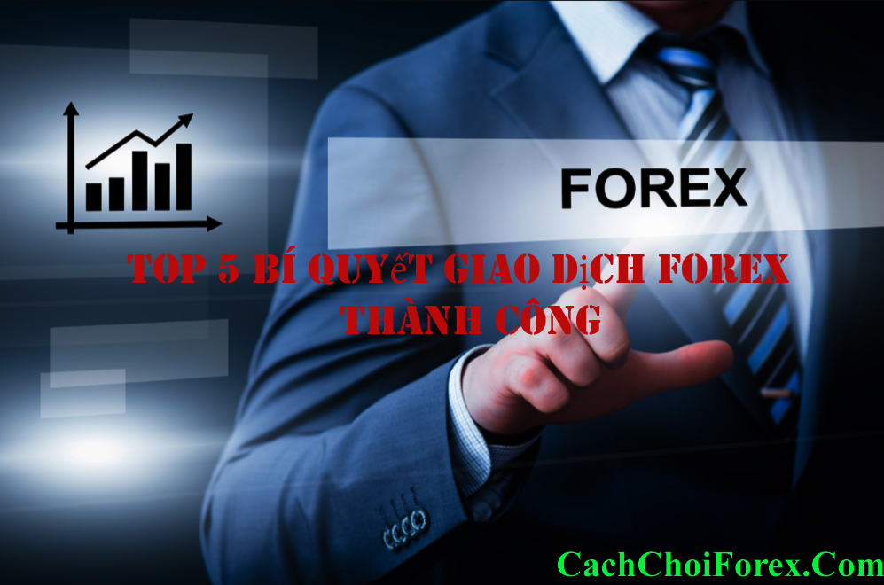 bí quyết giao dịch Forex