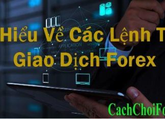 các lệnh trong giao dịch Forex