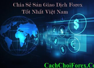 sàn giao dịch Forex tốt nhất Việt Nam